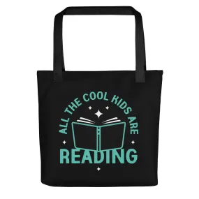 All The Cool Kids Are Reading Tote Bag