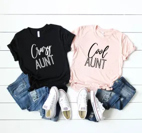 Cool Aunt/Crazy Aunt Matching T-Shirts (MRK X)