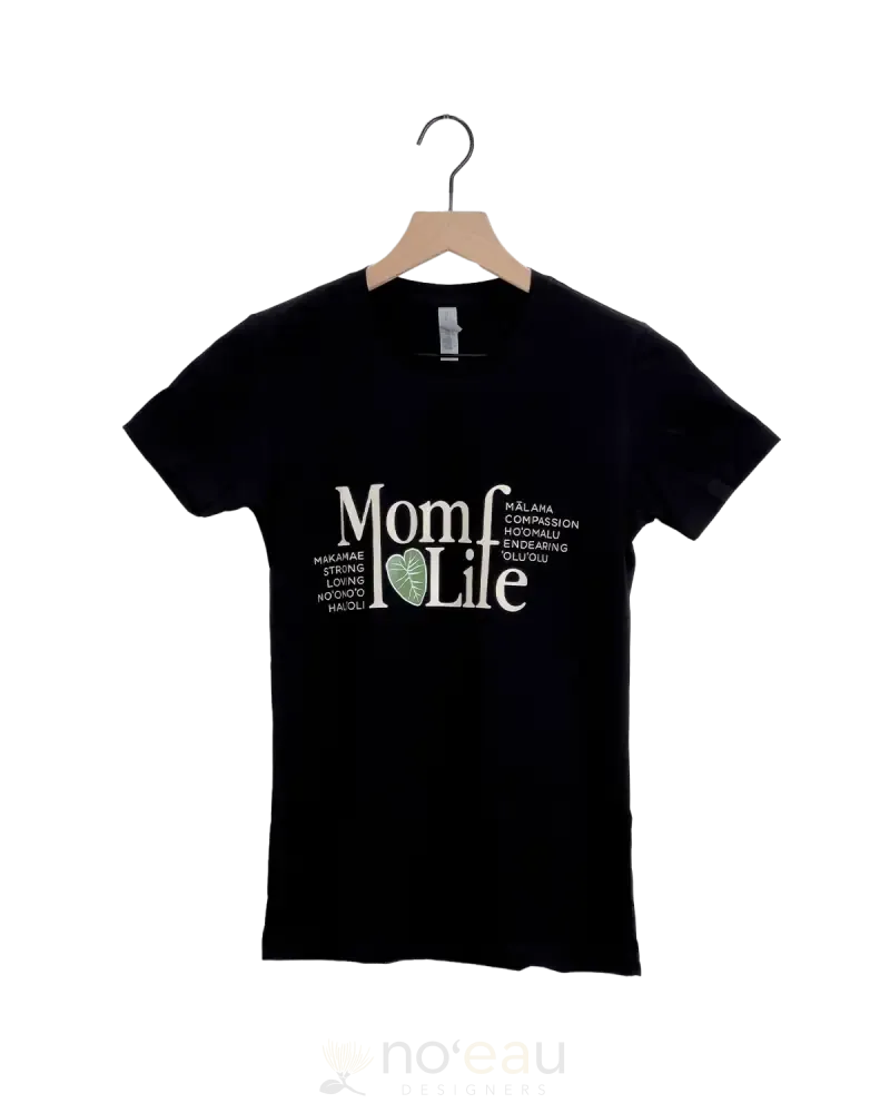 NOEAU - Mom Life Tees